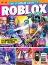 The Ultimate Guide To Roblox